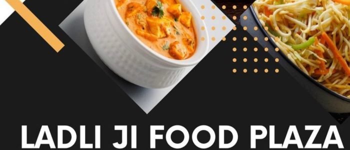 ladli ji food plaza