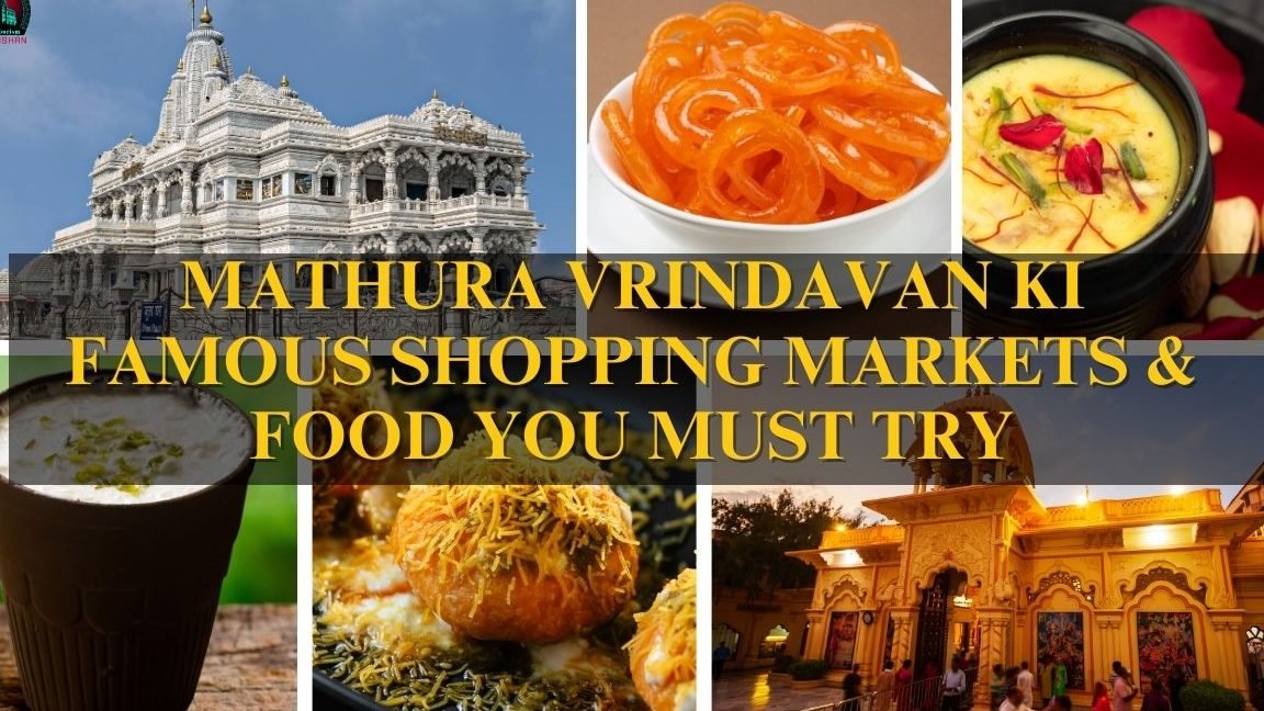 must try food in mathura india a flavorful pilgrimage for every traveler